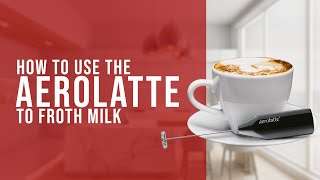 How To Use the AeroLatte To Froth Milk [upl. by Aneej]