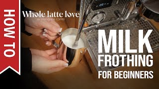 How To Milk Frothing for Beginners 5 Tips [upl. by Yraek]